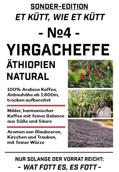 Äthiopien Yirgacheffe Natural - Et kütt, wie et kütt - No.4