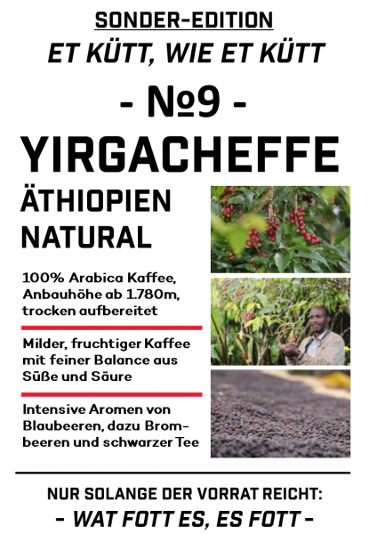 Äthiopien Yirgacheffe Natural - Et kütt, wie et kütt - No.9